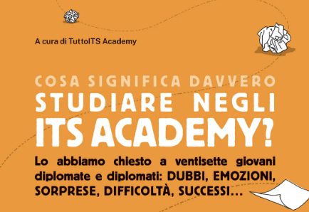 Cosa significa davvero studiare negli ITS Academy?